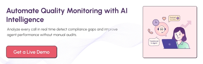 AI for Call Center Quality Monitoring