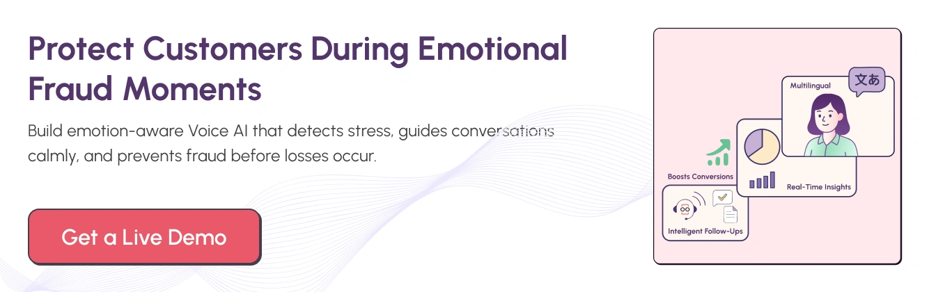 What Banks Learned About Voice AI After Fraud Became Emotional