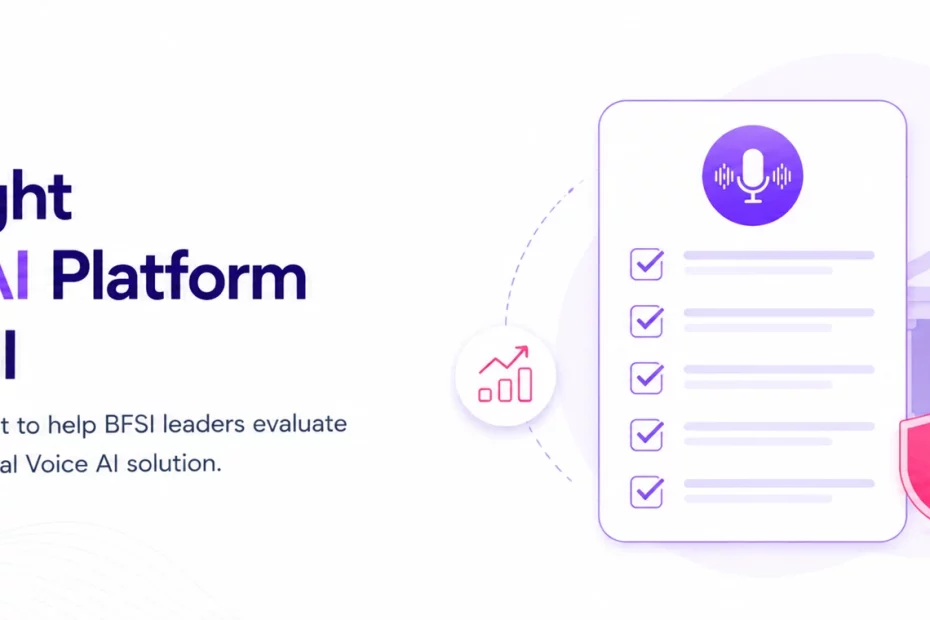 The right BFSI Voice AI platform
